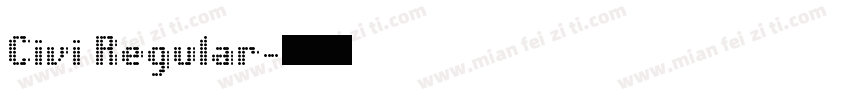Civi Regular字体转换